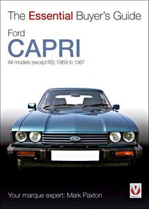 Livre : Ford Capri - All Models (except RS) (1969-1987) - The Essential Buyer's Guide