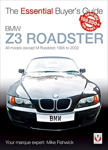 Książka: BMW Z3 - All models (except M Roadster) (1996-2002) - The Essential Buyer's Guide