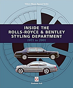 Livre : Inside the Rolls-Royce & Bentley Styling Department 1971 to 2001 