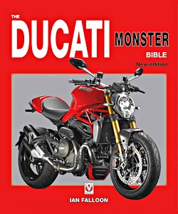 Livre : The Ducati Monster Bible (New Updated & Revised Edition) 