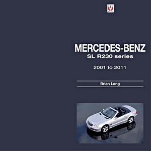 Livre : Mercedes-Benz SL: R230 Series 2001 to 2011