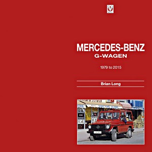 Livre : Mercedes G-Wagen (1979 to 2015)