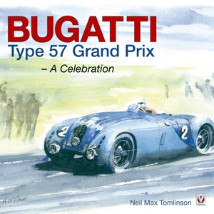 Livre : Bugatti Type 57 Grand Prix: A Celebration
