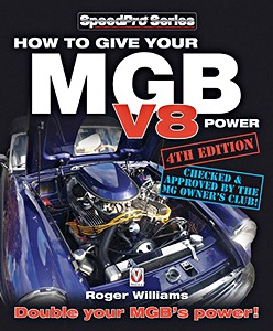 Livre : How to Give Your MGB V8 Power
