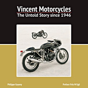 Livre : Vincent Motorcycles: The Untold Story Since 1946