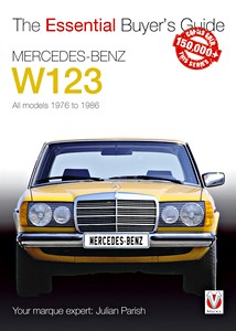 Książka: Mercedes-Benz W123 - All models (1976 to 1986)