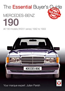 Książka: Mercedes-Benz 190: all 190 models (W201) 1982-1993