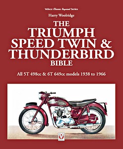 Livre: Triumph Speed Twin & Thunderbird Bible (2nd Ed)