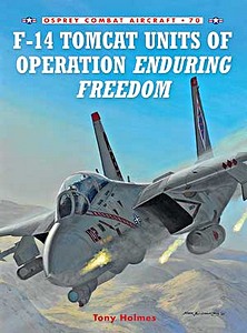 Livre : [COM] F-14 Tomcat Units of Operation Enduring Freedom