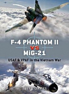 Livre : [DUE] F-4 Phantom II vs MiG-21