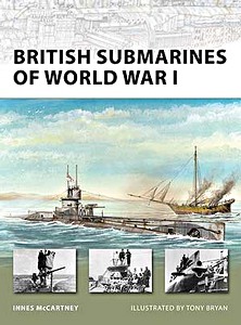 Livre : British Submarines of World War I (Osprey)