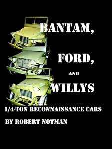 Livre : Bantam, Ford And Willys-1/4-Ton Reconnaissance Cars