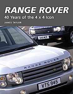 Livre : Range Rover - 40 Years of the 4x4 Icon