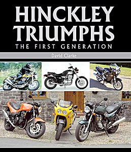 Livre : Hinckley Triumphs - The First Generation