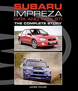Boek: Subaru Impreza WRX and WRX STI - Complete Story