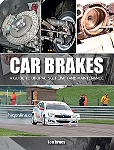 Livre : Car Brakes - A Guide to Upgrading, Repair and Maintenance 