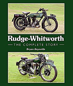 Livre: Rudge-Whitworth - The Complete Story 