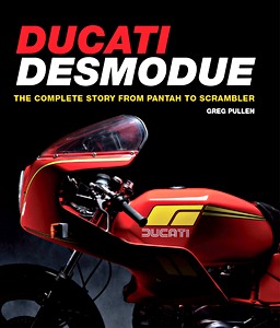Livre : Ducati Desmodue : The Complete Story