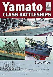 Livre : Yamato Class Battleships