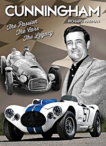 Livre : Cunningham - The Passion, the Cars, the Legacy 