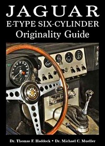 Livre : Jaguar E-Type Six-Cylinder Originality Guide