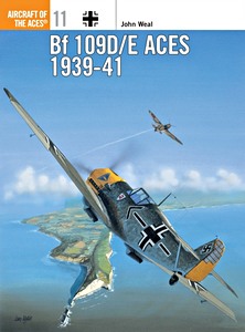 Livre : [ACE] Bf 109 D/E Aces 1939-41