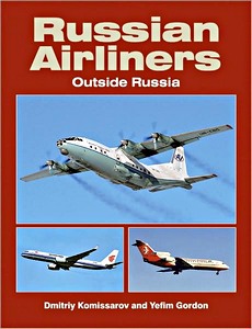 Livre : Russian Airliners Outside Russia