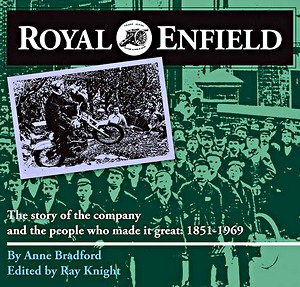 Livre : Royal Enfield : The Story of the Company and the People Who Made it Great: 1851-1969 