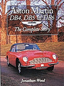 Książka: Aston Martin DB4, DB5 and DB6 - Complete Story
