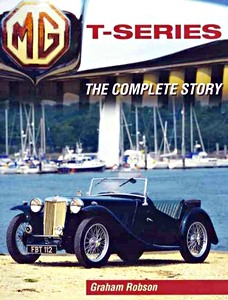 Boek: MG T-Series: The Complete Story