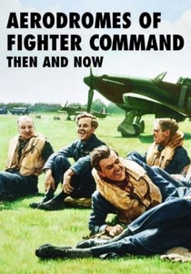 Livre : Aerodromes of Fighter Command Then and Now
