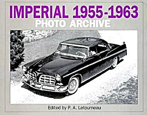Livre : Imperial 1955-1963 - Photo Archive