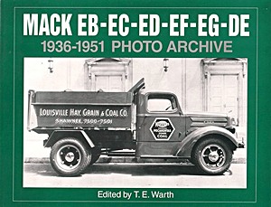 Livre: Mack EB-EC-ED-EE-EF-EG-DE 1936-1951