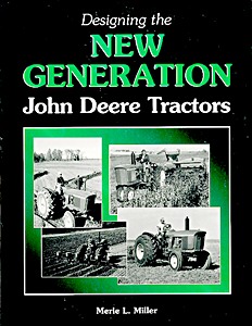 Livre : Designing the New Generation John Deere Tractors