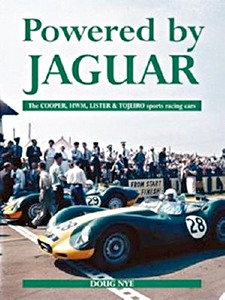 Livre : Powered by Jaguar - The Cooper, HWM, Tojeiro and Lister Sports-racing Cars 