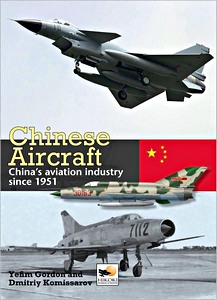 Livre : Chinese Aircraft-China's Aviation Industry 1951-2007