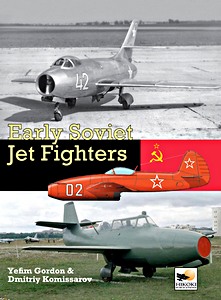 Livre : Early Soviet Jet Fighters