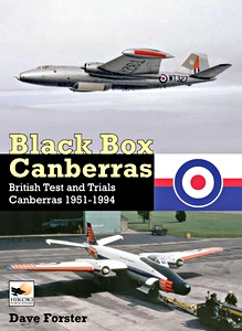 Livre : Black Box Canberras: British Test and Trials