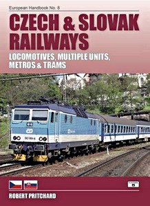Livre: Czech and Slovak Railways : Locomotives, Multiple Units, Metros and Trams 