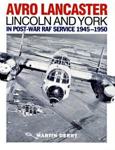 Livre : Avro Lancaster, Lincoln and York