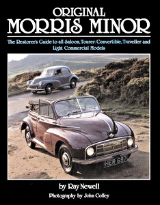 Livre : Original Morris Minor - The Restorer's Guide to All Saloon, Tourer, Convertible, Traveller and Light Commercial Models 