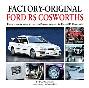 Livre: Factory-Original Ford RS Cosworths