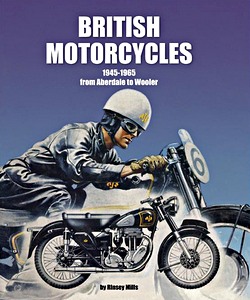 Livre : British Motorcycles 1945-1965: Aberdale to Wooler