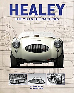 Livre : Healey - The Men and the Machines 