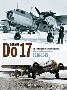 Livre : Dornier Do17: The 'Flying Pencil' in the Luftwaffe