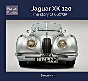 Book: Jaguar XK120 - The story of 660725 