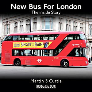 Książka: New Bus for London - The Inside Story (Nostalgia Road)