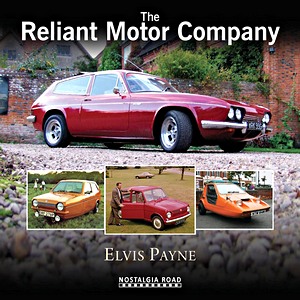 Livre : The Reliant Motor Company (Nostalgia Road)