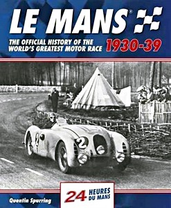 Buch: Le Mans: The Official History 1930-39