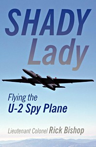 Livre: Shady Lady: Flying the U-2 Spy Plane